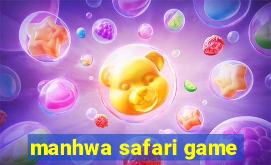 manhwa safari game