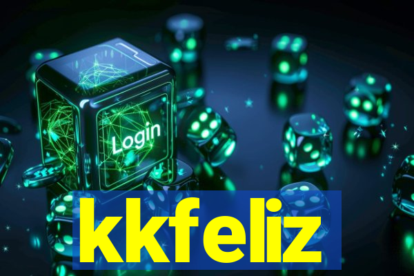 kkfeliz