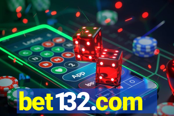 bet132.com