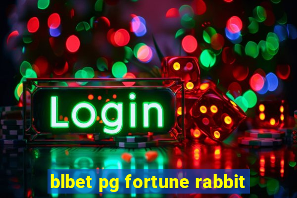 blbet pg fortune rabbit