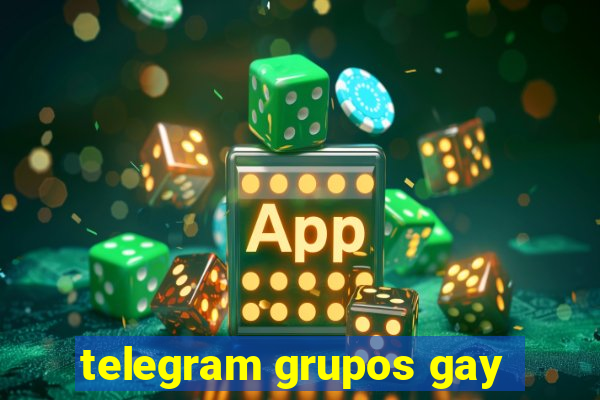 telegram grupos gay