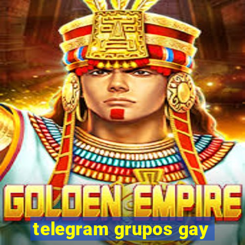 telegram grupos gay