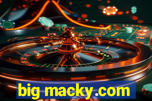 big macky.com