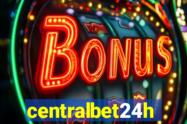 centralbet24h