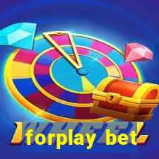 forplay bet