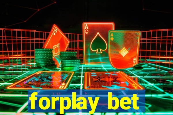 forplay bet