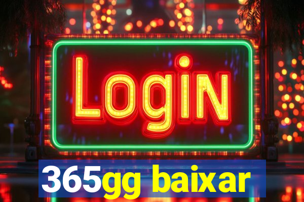 365gg baixar