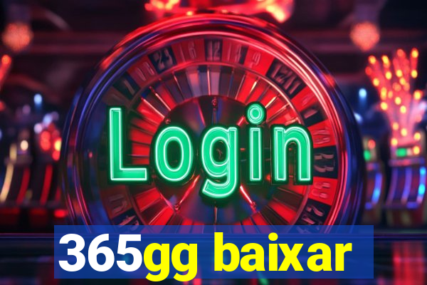 365gg baixar