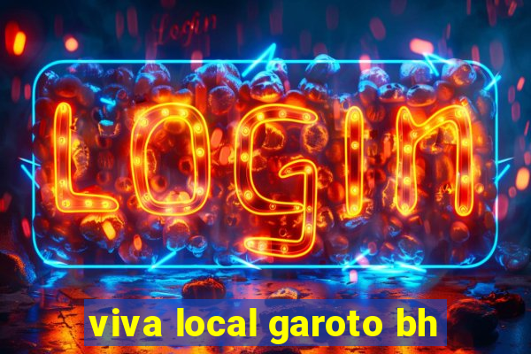 viva local garoto bh