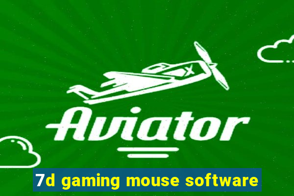 7d gaming mouse software