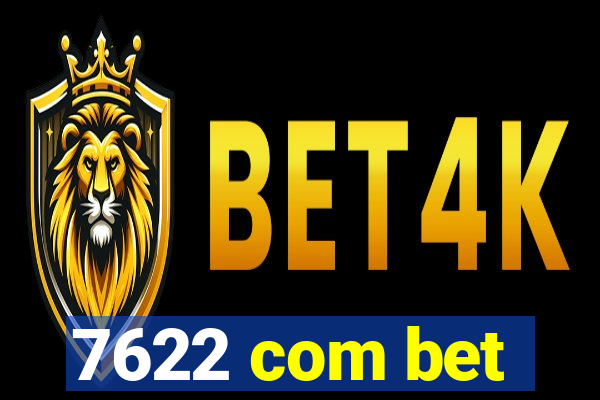 7622 com bet