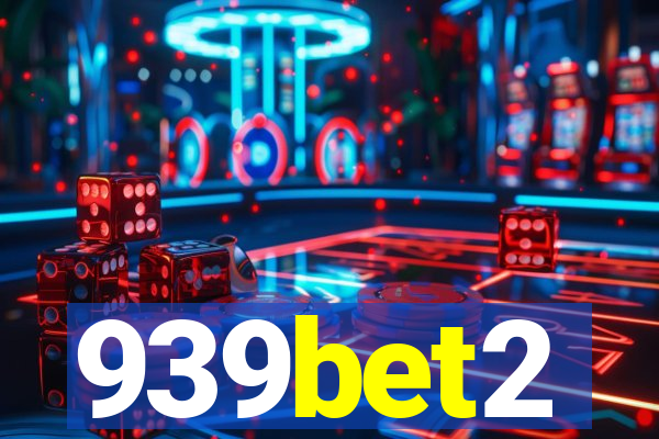 939bet2