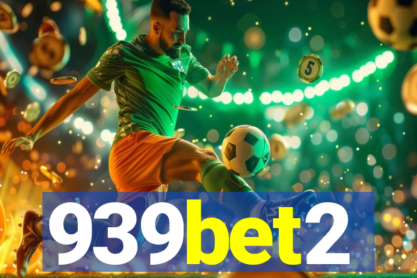 939bet2