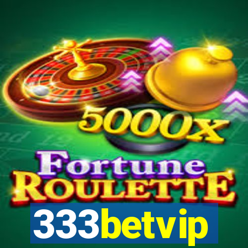 333betvip