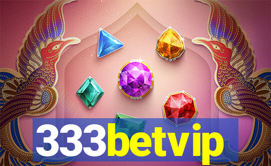 333betvip