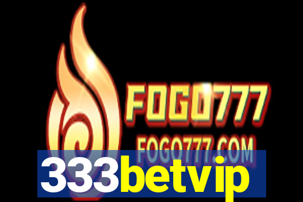 333betvip