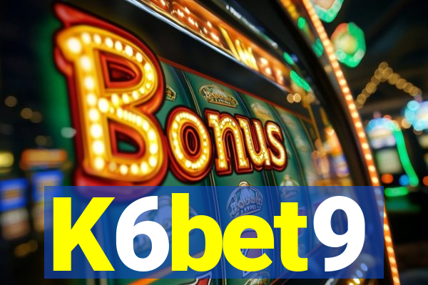 K6bet9