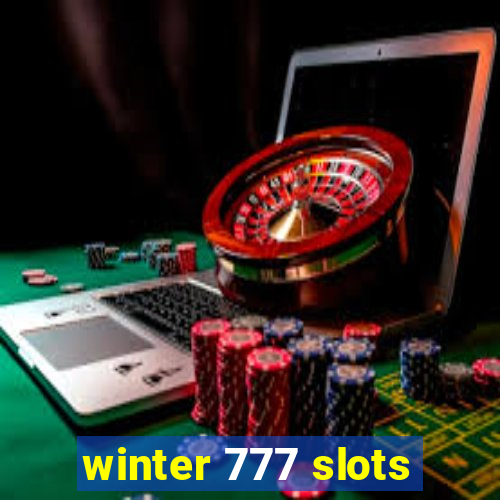 winter 777 slots