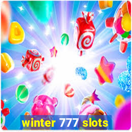 winter 777 slots