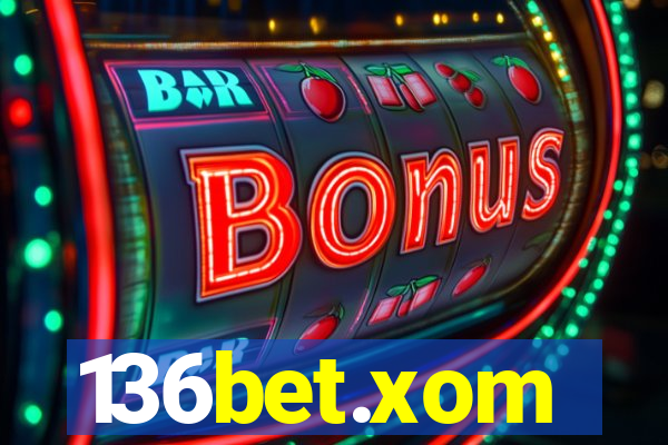 136bet.xom