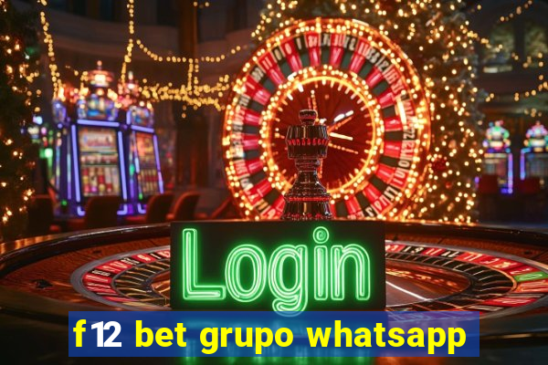 f12 bet grupo whatsapp