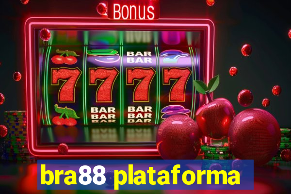 bra88 plataforma