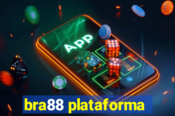 bra88 plataforma