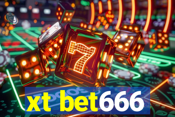 xt bet666