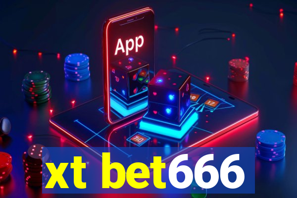 xt bet666