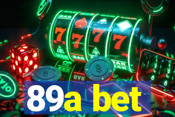 89a bet