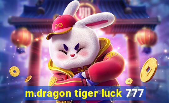 m.dragon tiger luck 777