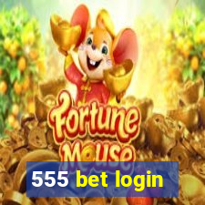 555 bet login