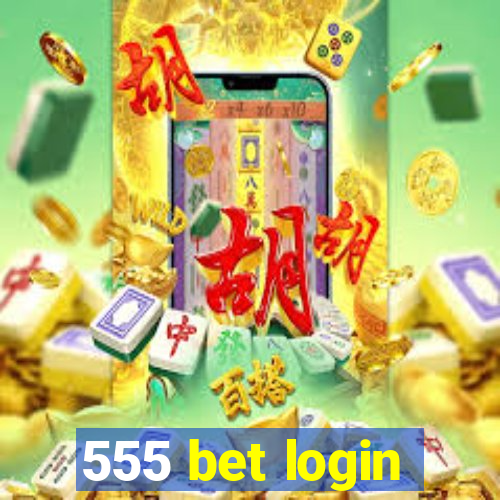 555 bet login