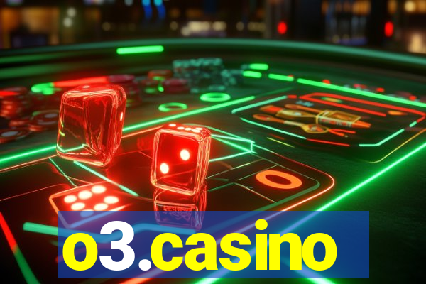 o3.casino