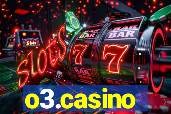 o3.casino