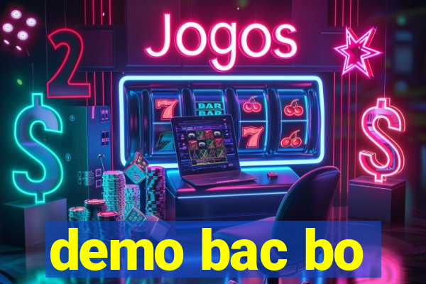 demo bac bo