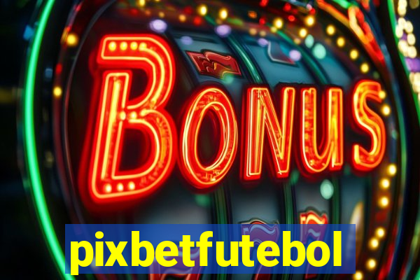 pixbetfutebol