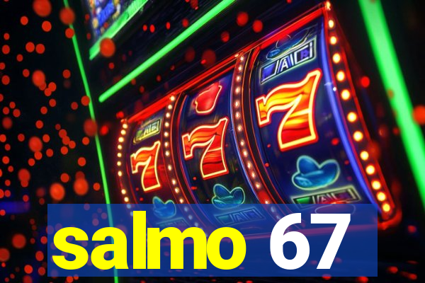 salmo 67