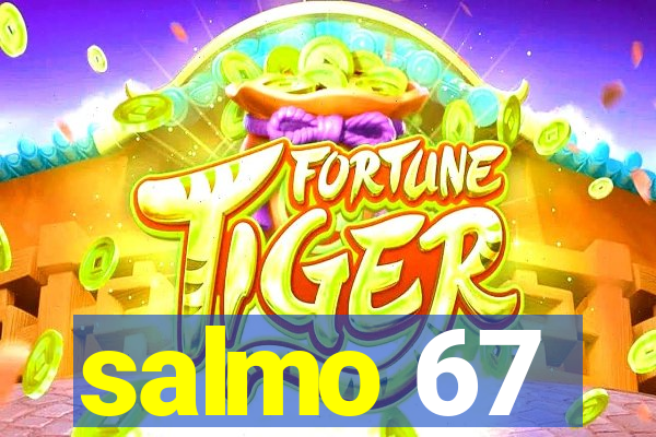 salmo 67