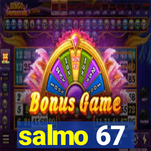 salmo 67