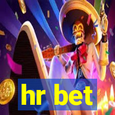 hr bet