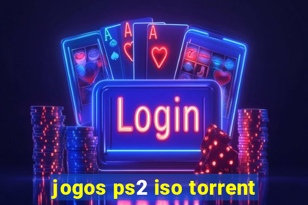 jogos ps2 iso torrent