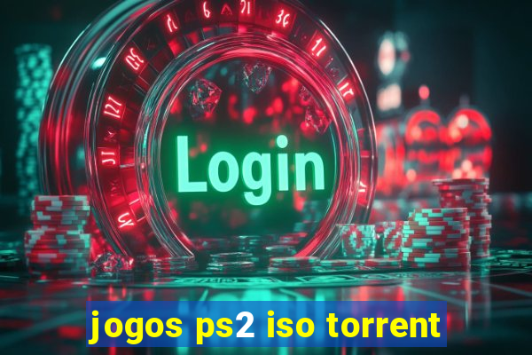 jogos ps2 iso torrent