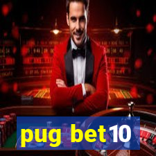 pug bet10