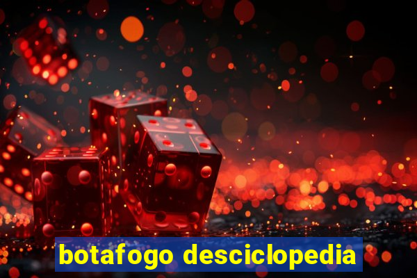 botafogo desciclopedia