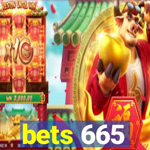 bets 665