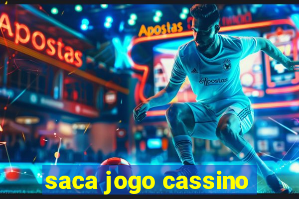 saca jogo cassino