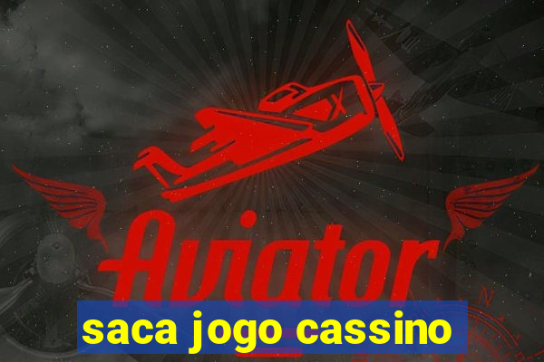 saca jogo cassino