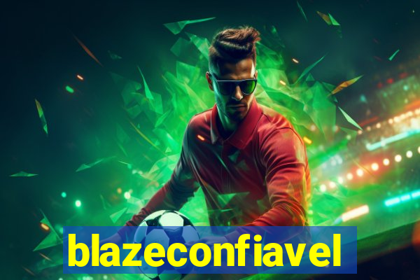 blazeconfiavel