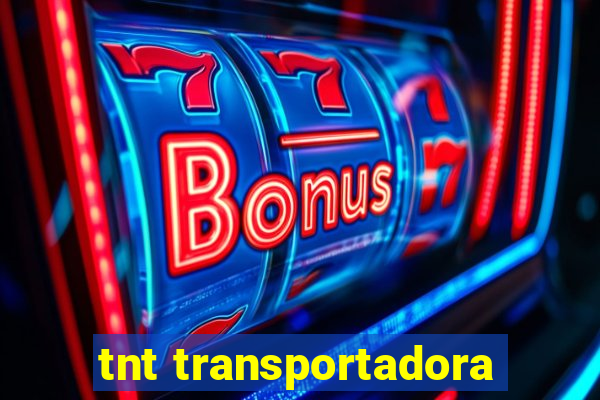 tnt transportadora